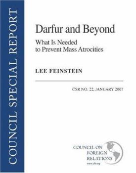 Paperback Darfur and Beyond: What Is Needed to Prevent Mass Atrocities Book