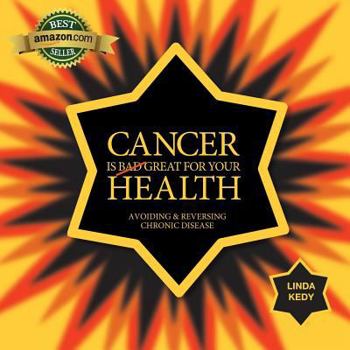 Paperback Cancer Is Great for Your Health Book