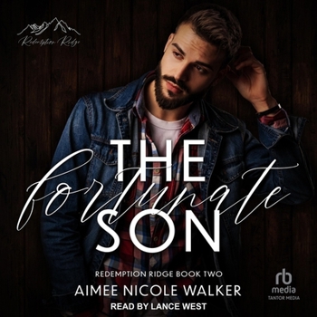 The Fortunate Son (Redemption Ridge Book Two)