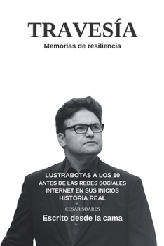 Paperback Travesía: Memorias de Resiliencia [Spanish] Book