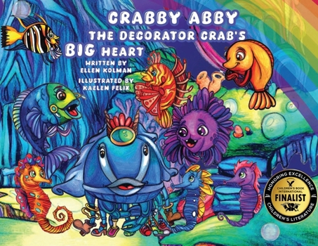 Paperback Crabby Abby the Decorator Crab's Big Heart [Large Print] Book