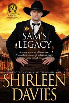 Sam's Legacy - Book #4 of the MacLarens of Boundary Mountain