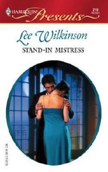 Mass Market Paperback Stand-In Mistress (Harlequin Presents, #219) Book