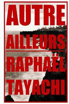 Paperback Autre ailleurs [French] Book