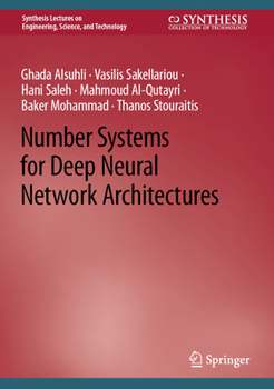 Hardcover Number Systems for Deep Neural Network Architectures Book