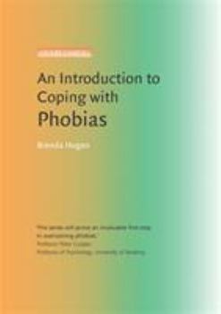 Paperback An Introduction to Coping with Phobias Book