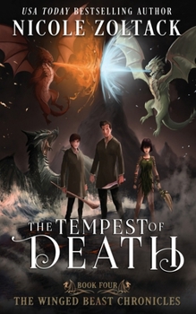 The Tempest of Death (The Winged Beast Chronicles)