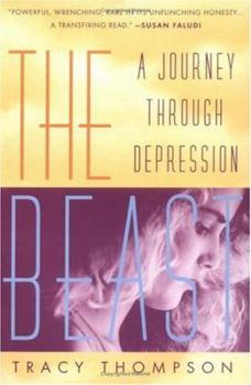 Paperback The Beast: A Journey Through Depression Book