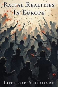 Racial Realities In Europe