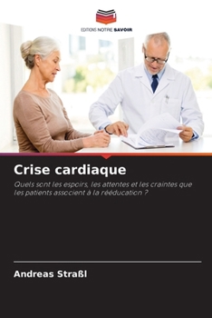 Paperback Crise cardiaque [French] Book