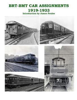 Paperback BRT - BMT Car Assignments 1919 - 1933 Book