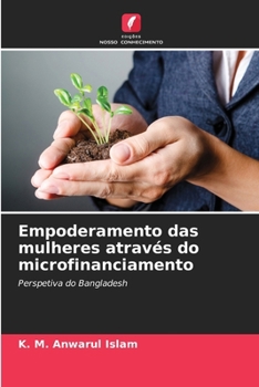 Paperback Empoderamento das mulheres através do microfinanciamento [Portuguese] Book