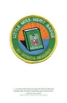 Paperback Little Miss Merit Badge: A Memoir Book