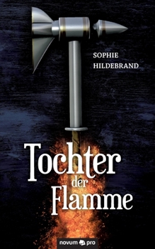 Tochter der Flamme