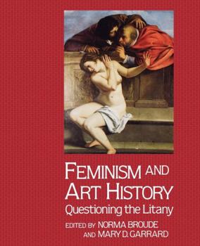 Paperback Feminism And Art History: Questioning The Litany Book