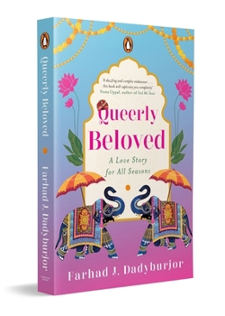 Queerly Beloved A Love Story for All Seasons