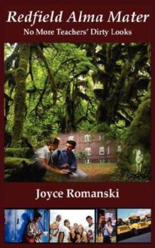 Paperback Redfield Alma Mater No More Teachers' Dirty Looks Book