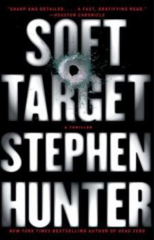 Soft Target - Book #2 of the Ray Cruz