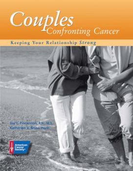 Paperback Couples Confronting Cancer: Keeping Your Relationship Strong Book