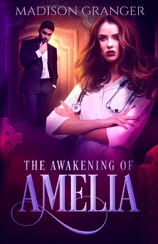 Paperback The Awakening of Amelia Book