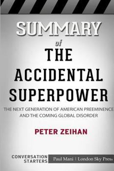 Paperback Summary of The Accidental Superpower: Conversation Starters Book