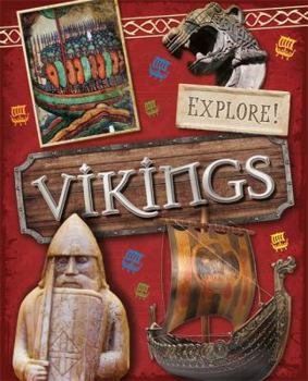 Hardcover Explore!: Vikings Book