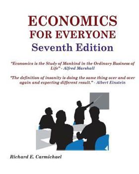 Paperback Economics For Everyone Seventh Edition Book