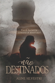 Paperback Não Destinados [Portuguese] Book