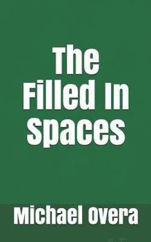 Paperback The Filled In Spaces Book