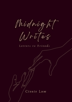 Paperback Midnight Writes: Letters to Friends Book