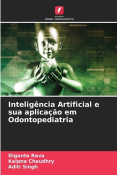 Paperback Inteligência Artificial e sua aplicação em Odontopediatria [Portuguese] Book