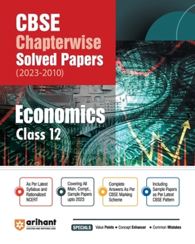 Paperback Arihant CBSE Chapterwise Solved Papers 2023-2010 Economics Class 12th Book