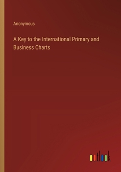 Paperback A Key to the International Primary and Business Charts Book