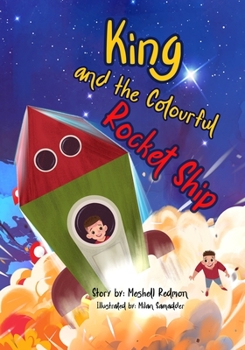 Paperback King and The Colorful Rocket Ship Book