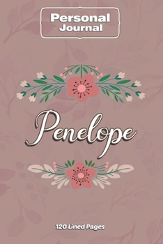 Paperback Penelope Notebook Journal Personal Diary Personalized Name 120 pages Lined (6x9 inches) (15x23cm) Book