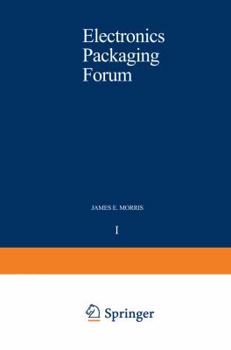 Paperback Electronics Packaging Forum: Volume One Book