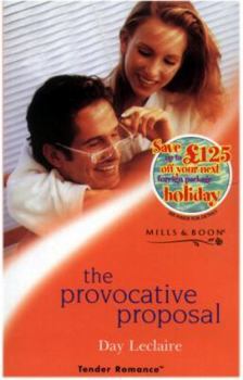 The Provocative Proposal - Book #1 of the Wedded Blitz