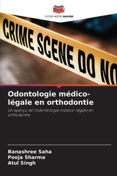 Paperback Odontologie médico-légale en orthodontie [French] Book