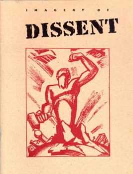 Paperback Imagery of Dissent: Protest Art from the 1930's and 1960's Book