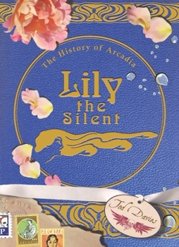 Paperback Lily the Silent Book