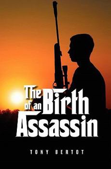 Paperback The Birth Of An Assassin Book