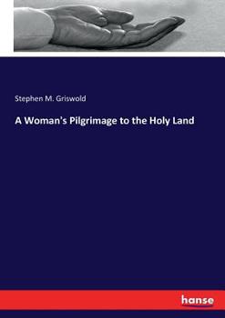 Paperback A Woman's Pilgrimage to the Holy Land Book