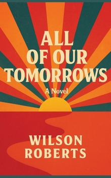 Hardcover All of Our Tomorrows Book