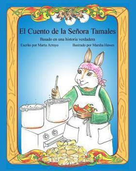 Paperback El Cuento de la Señora Tamales [Spanish] Book