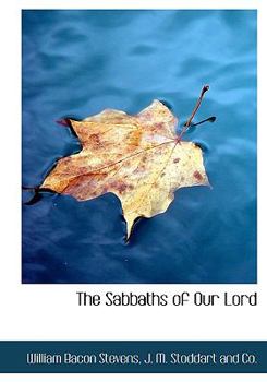 The Sabbaths of Our Lord