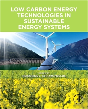 Paperback Low Carbon Energy Technologies in Sustainable Energy Systems Book