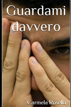 Paperback Guardami davvero [Italian] Book