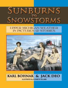 Paperback Sunburns to Snowstorms Book