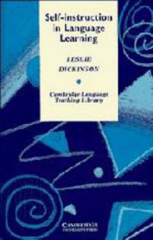 Self-instruction in Language Learning (Cambridge Language Teaching Library) - Book  of the Cambridge Language Teaching Library