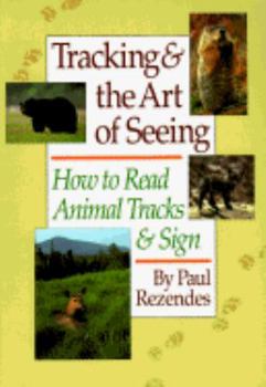 Paperback Tracking and the Art of Seeing: How to Read Animal Tracks and Sign Book